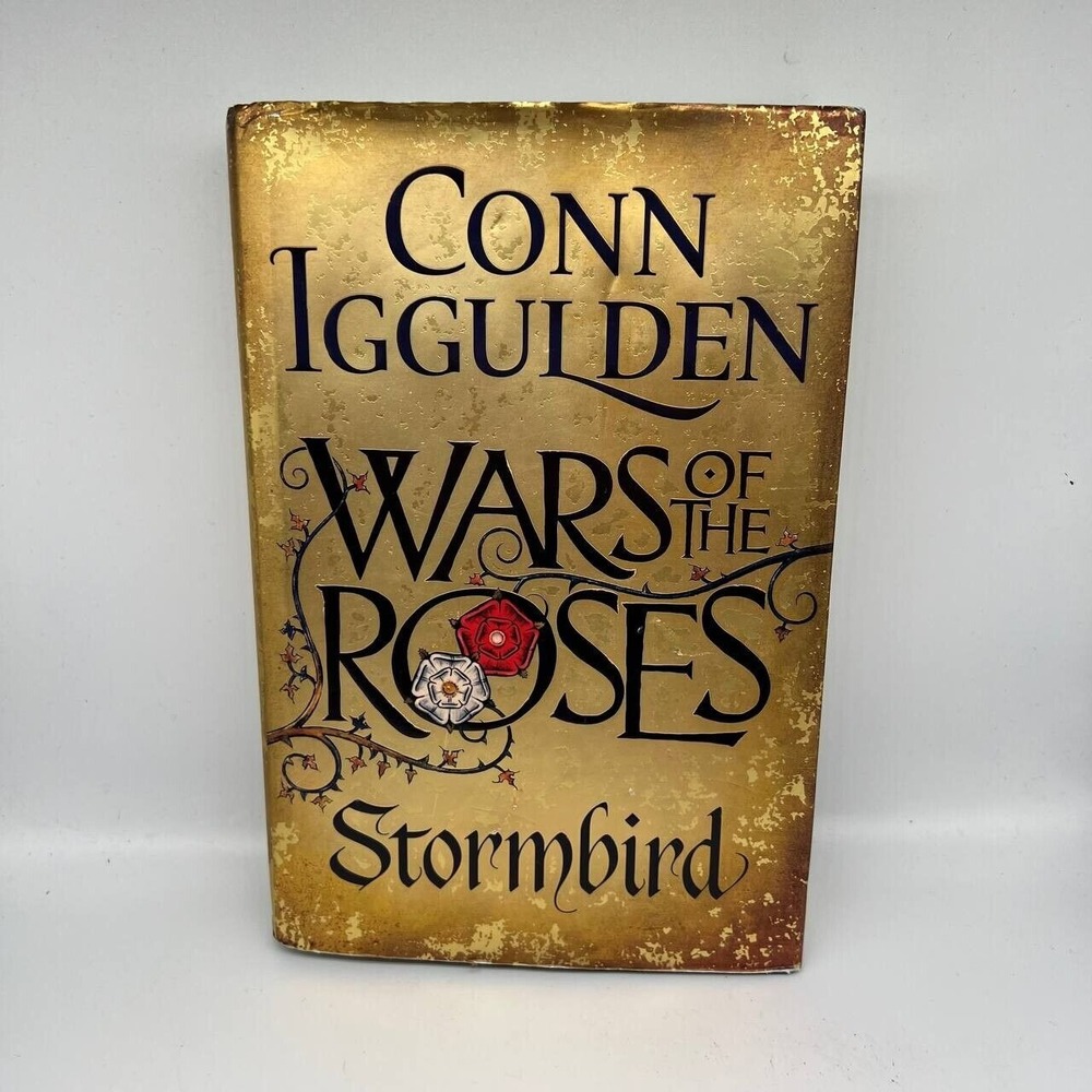 Wars of the Roses Stormbird by Conn Iggulden Hardcover